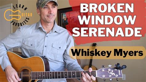 Broken Window Serenade - Whiskey Myers | Guitar Lesson Chords - Chordify