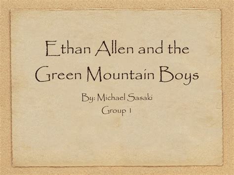 Ethan alee and the green mountain boys