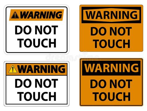 Warning Sign Do Not Touch And Please Do Not Touch Stock Vector