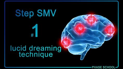 A New Lucid Dreaming Technique Step SMV YouTube