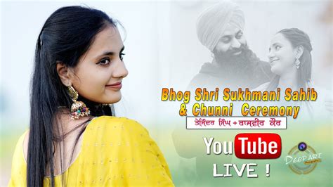 LIVE PATH SHRI SUKHMANI SAHIB JI TAJINDER SINGH WEDS RAJVEER KAUR