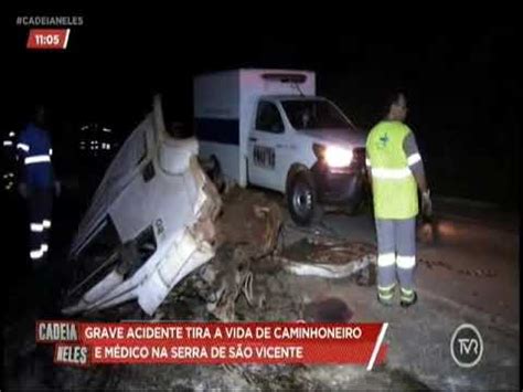 Grave acidente na Serra de São Vicente Gazeta Digital