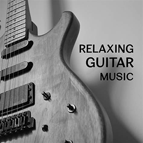 Relaxing Guitar Music Soft Jazz Cool Smooth Jazz Guitar Music