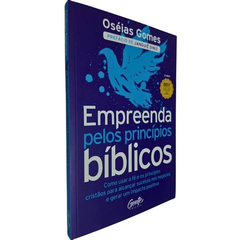 Empreenda Pelos Princípios Bíblicos Como Usar a Fé e os Princípios