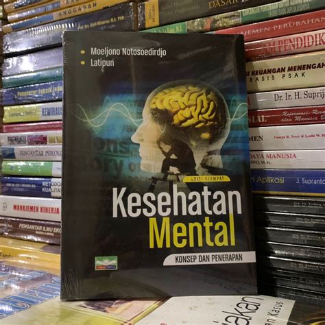 Jual Kesehatan Mental Konsep Dan Penerapan Edisi Moeljono Shopee