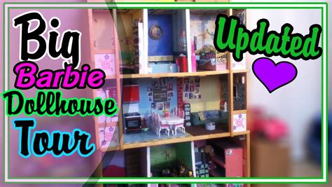 Big Barbie Dollhouse Tour Updated Sept ♥ Youtube