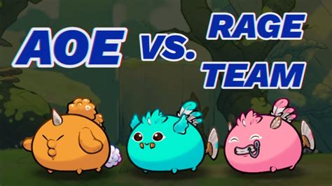 Aoe Vs Rage Axie Origin Axie Infinity Gameplay Youtube