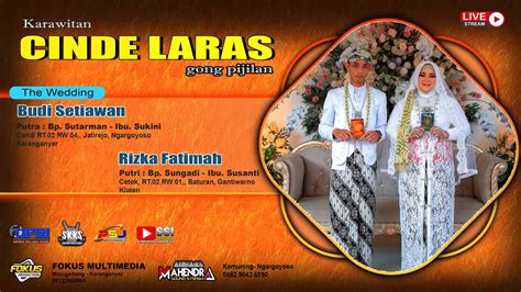 LIVE STREAMING CINDE LARAS II PERNIKAHAN BUDI RIZKA MAHENDRA