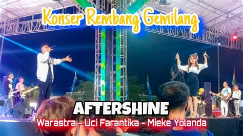 AFTERSHINE Keseruan Konser Rembang Gemilang 2023 YouTube