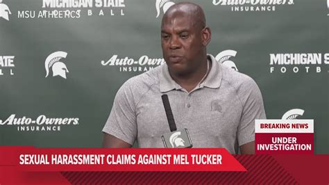 Msu Football Coach Mel Tucker Accused Of Sexual Harassment