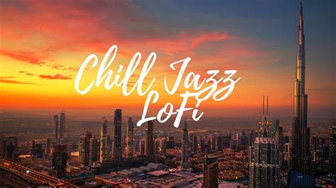 Chill Jazz Lofi Hip Hop Mix Youtube