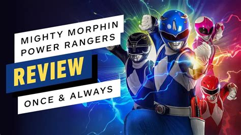 Mighty Morphin Power Rangers Once And Always Review Youtube