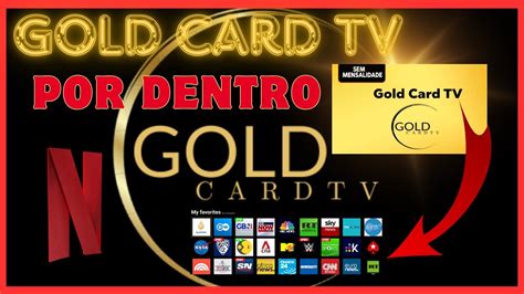 Gold Card Tv Por Dentro Gold Card Tv Funciona Gold Card Tv Seguro