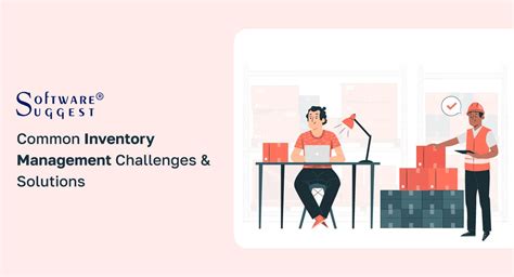 15 Common Inventory Management Challenges And How To Solve Them