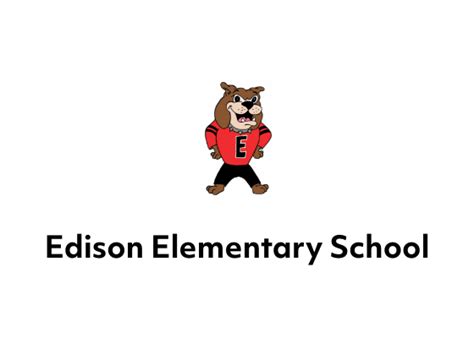 Meet Our Principal Our School Info Edison Elementary School