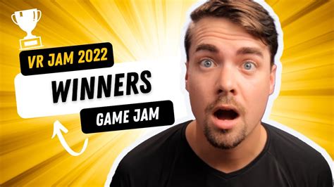 And The Vr Game Jam Winners Are Youtube