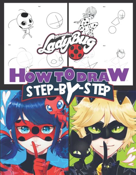 Buy How To Draw M Raculous L Dybug Characters New Edition Learn