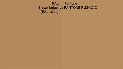 RAL Brown Beige RAL 1011 Vs Pantone P 22 12 C Side By Side Comparison