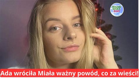 Ada z Rolnika wróciła na Instagram Miała ważny powód co za wieści