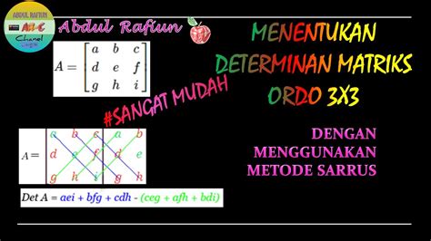 Matriks Menetukan Determinan Matriks Ordo 3x3 Dgn Metode Sarrus Youtube