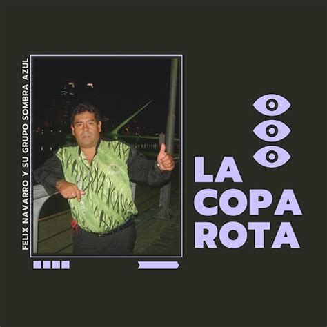 La Copa Rota YouTube Music