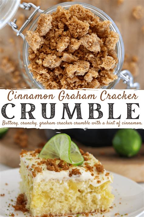 Cinnamon Graham Cracker Crumble Graham Cracker Dessert Graham Cracker