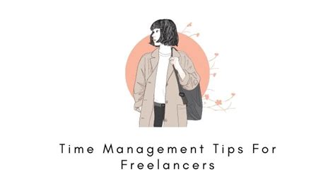 Time Management Tips For Freelancers Unleash Cash