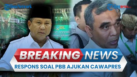 Breaking News Respons Gerindra Soal Yusril Ihza Mahendra Yang