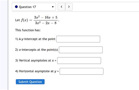 Solved Let F X 3x2−2x−83x2−16x 5 This Function Has 1 A