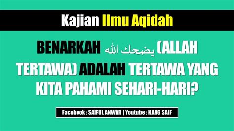 Allah Tertawa Bagaimana Para Ulama Dari Generasi Ke Generasi Memahami