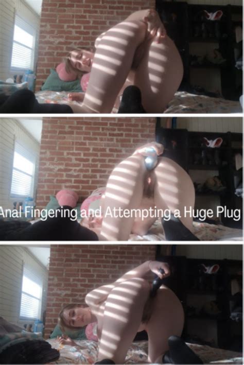 Sleepy Fawn Huge Plug Attempt And Anal Fingering ManyVids