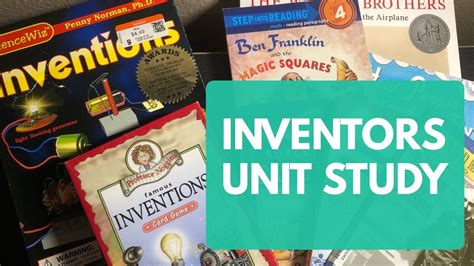 Inventors Day Mini Unit Study Youtube