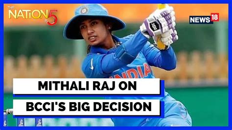 Bcci News Mithali Raj Interview Jay Shah S Announcement On Equal