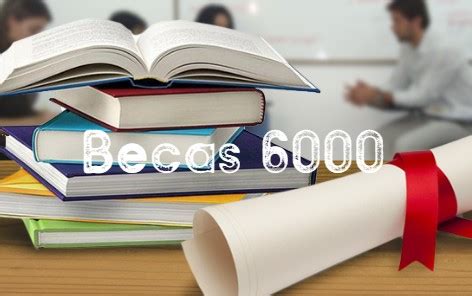 Beca 6000 Solicitar Acta