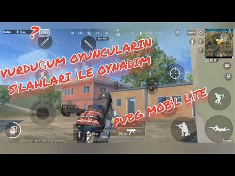 Vurdu Um Oyuncularin S Lahlari Le Oynadim Pubg Mobil L Te Youtube