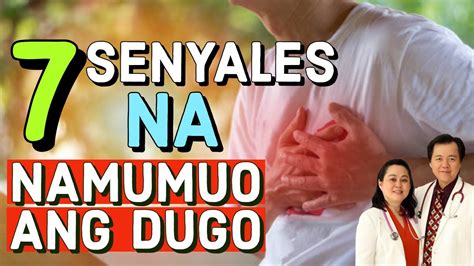 7 Senyales Na Namumuo Ang Dugo Mabisang Lunas Payo Ni Doc Willie Ong