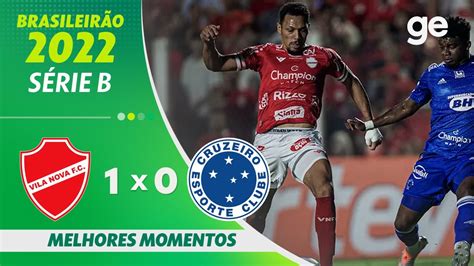 Vila Nova 1 X 0 Cruzeiro Melhores Momentos 35ª Rodada BrasileirÃo