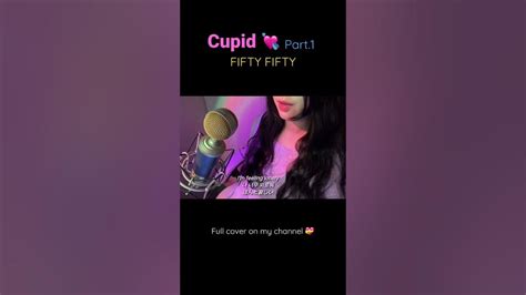 Cupid큐피드 Fifty Fifty피프티 피프티 Twin Verenglish Cover Part1 Youtube