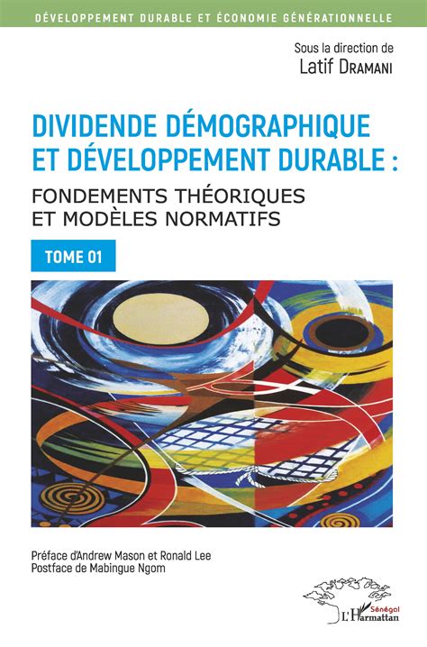 Dividende DÉmographique Et DÉveloppement Durable Tome 1 Fondements