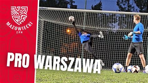 Poznaj Pro Warszawa Ambitny Klub Z Mazowsza Youtube