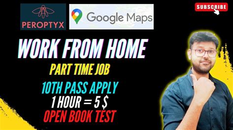 PEROPTYX GOOGLE MAPS WORK FROM HOME 10TH PASS JOB PART TIME JOBS