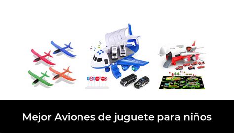 49 Mejor Aviones de juguete para niños en 2022 Basado en 8465 Comentarios