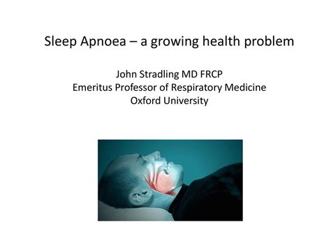 Sleep Apnoea A Growing Health Problem Ppt Download