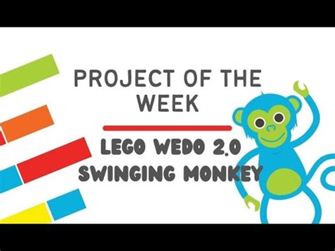 Lego Wedo Monkey Swings On A Rope Inspired By Yoshihito Isogawa Youtube