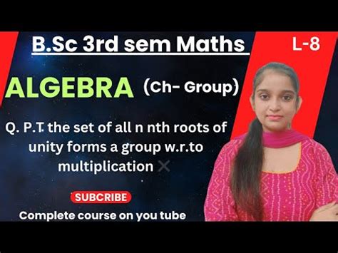 B Sc Rd Sem Maths Ch Group By Jyoti Chaudhary Youtube