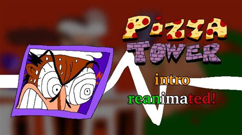 Pizza Tower Intro Reanimated Youtube