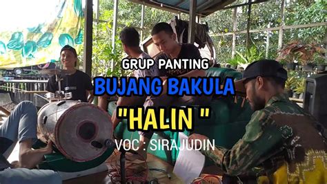 Lagu Banjar HALIN Versi Grup Panting Bujang Bakula Kesenianbanjar