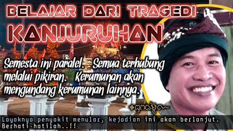 Belajar Dari Tragedi Kanjuruhan Bungadharma Kanjuruhan Tragedi