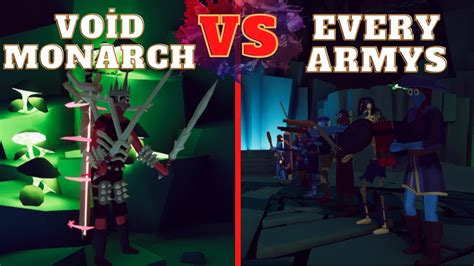 🏹voİd Monarch Vs Every Armys🗡😀😀 Totally Accurate Battle Simulator