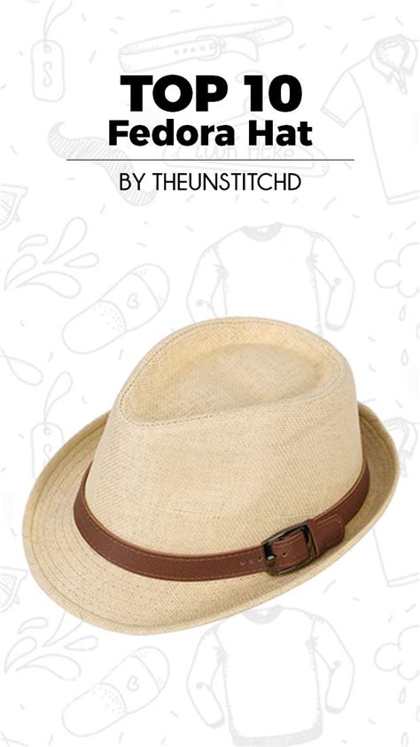 10 Sexiest Fedora Hats For Men That Are High On Trend